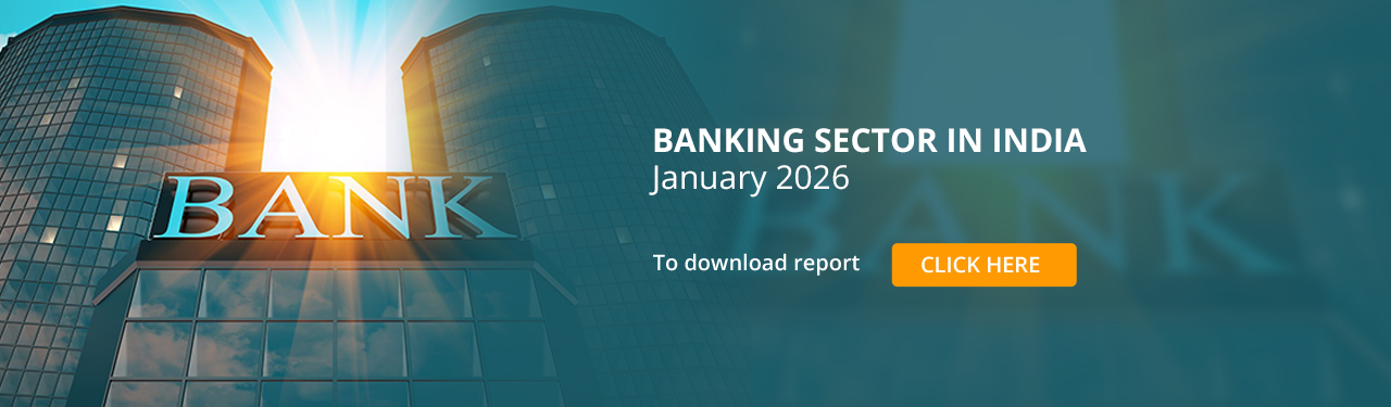 Banking Sector in India, January 2026 report